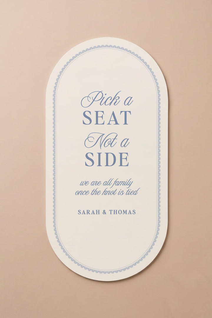 Powder blue oval pick a seat not a side wedding sign with a lace border #shape_Oval#color_Powder