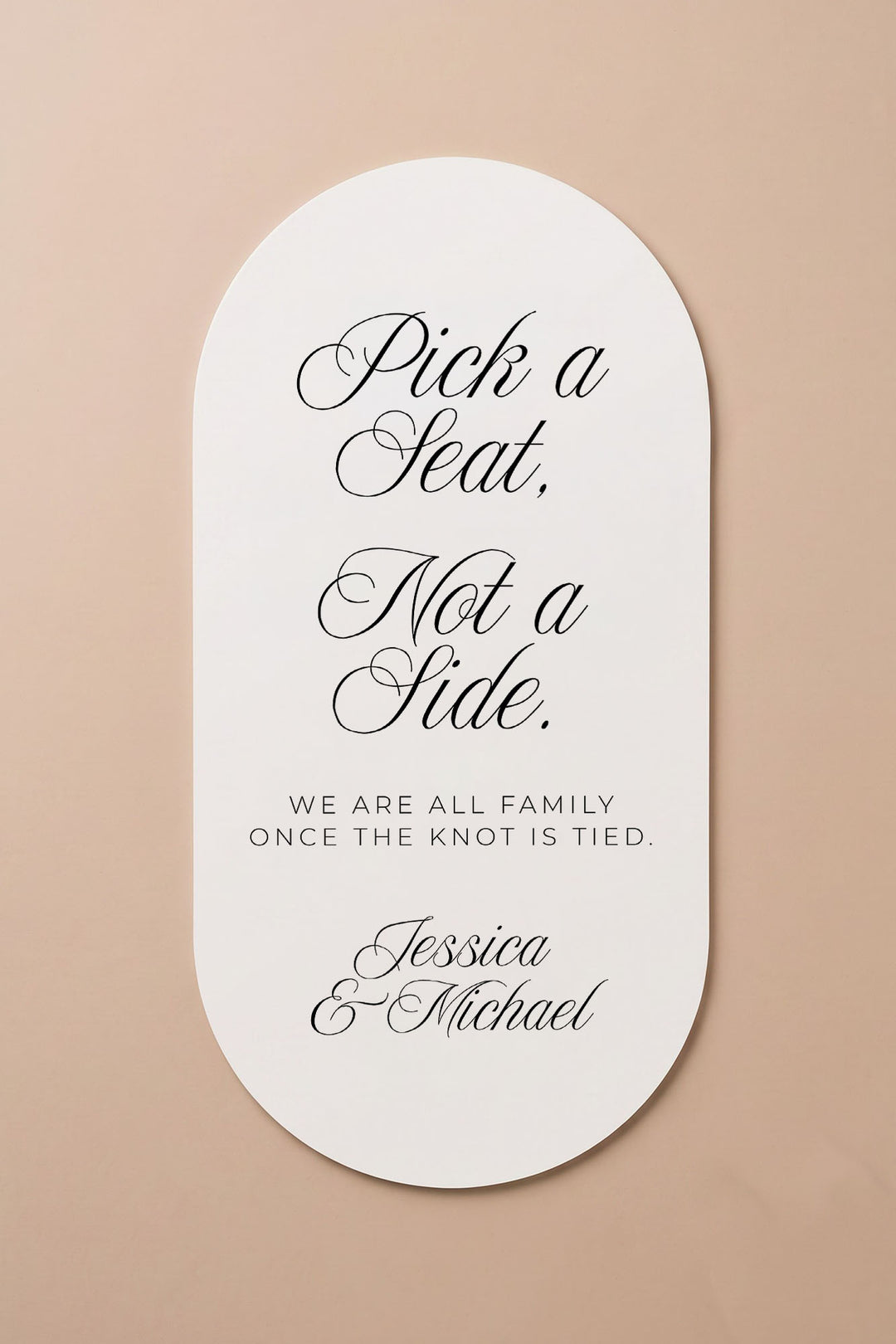 Oval pick a seat sign, studio view showing the fully rounded shape #shape_Oval#size_Signature