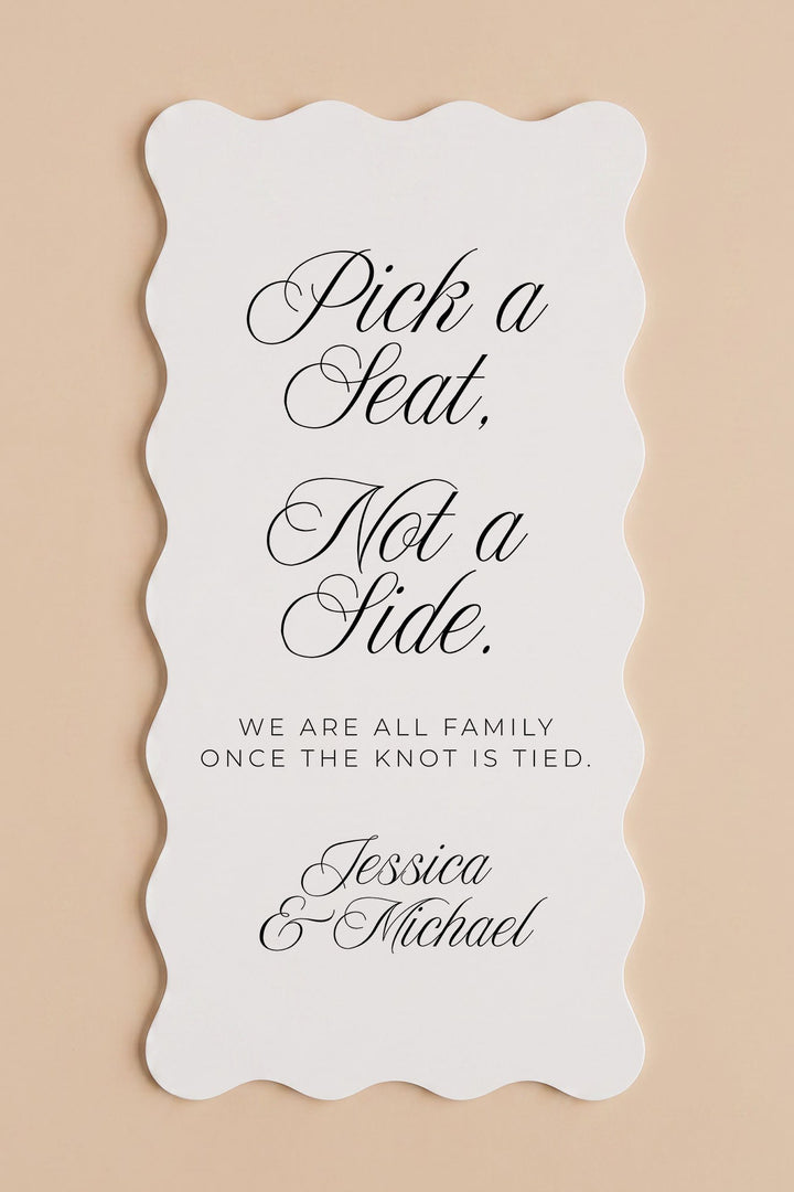 Wavy pick a seat sign, studio view showing the ripple cut edge #shape_Wavy#size_Signature