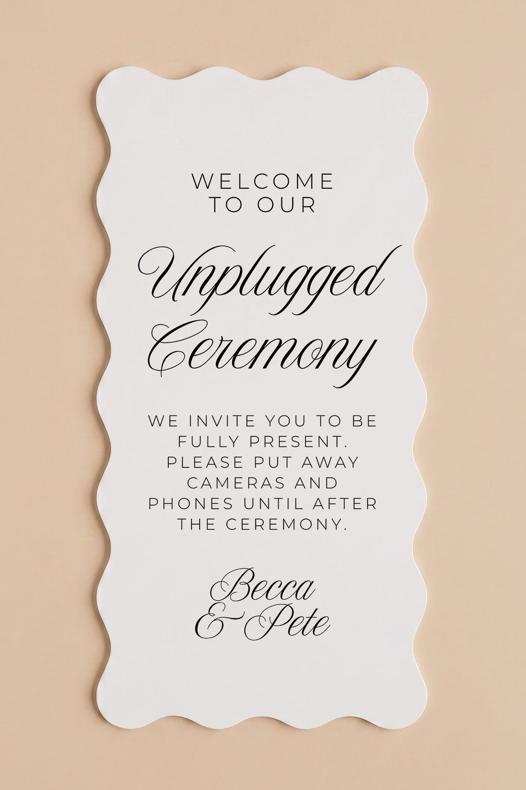 Wavy unplugged ceremony sign, studio view showing the ripple cut edge #shape_Wavy#size_Signature