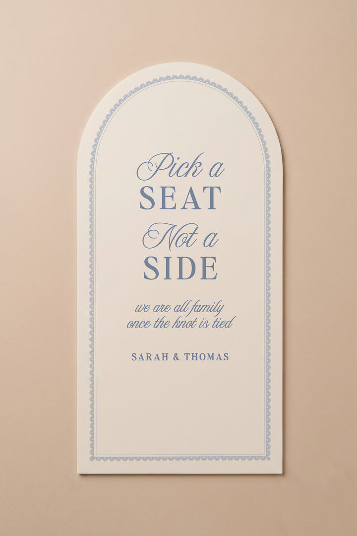 Powder blue arch pick a seat not a side wedding sign with a lace border #shape_Arch#color_Powder